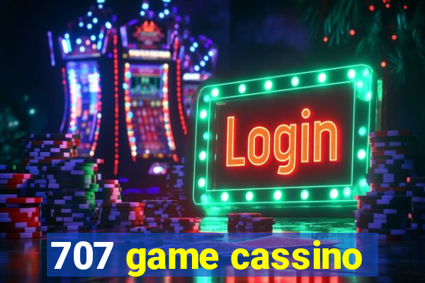 707 game cassino